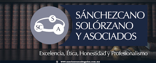 SÁNCHEZ CANO SOLÓRZANO Y ASOCIADOS