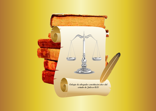 Colegio de Abogados Constitucionales del Estado de Jalisco, A.C.