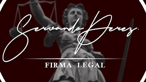 SERVANDO PÉREZ, Firma Legal.